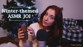 Trish Collins Winter-themed ASMR JOI Video
